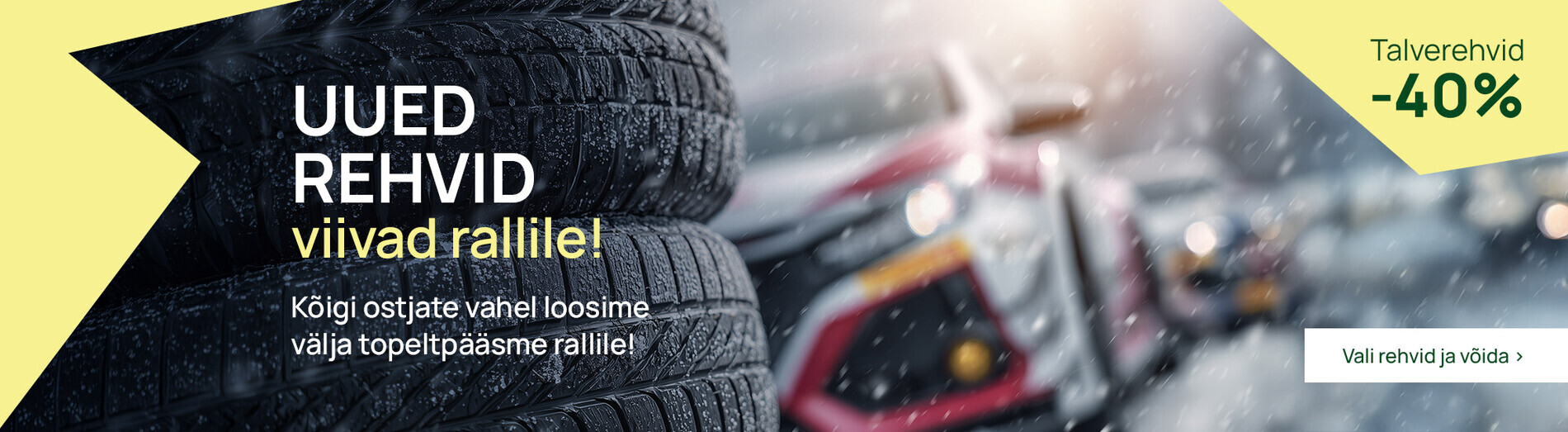 Uued rehvid viivad rallile!