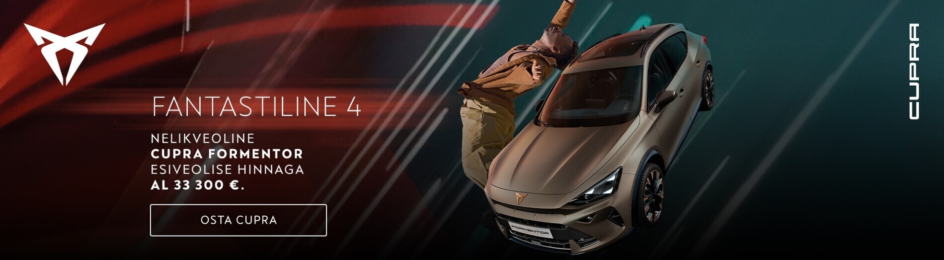 CUPRA Formentor. Nelikvedu esiveolise hinnaga!