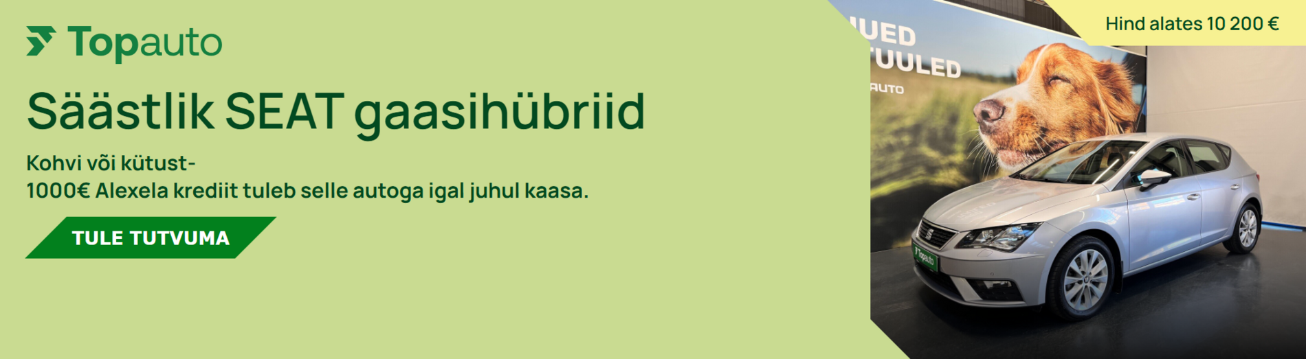 SEAT Leon või Arona gaasihübriidid koos Alexela 1000€ krediidiga