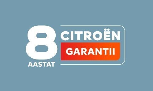 CITROËNI GARANTII NÜÜDSEST 8 AASTAT
